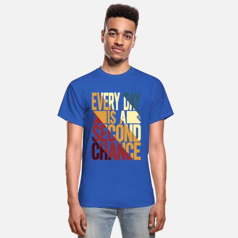 Every Day Is A Second Chance