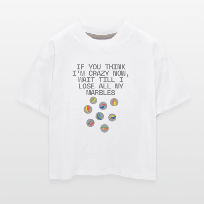 I Lost my Marbles, funny for fun people