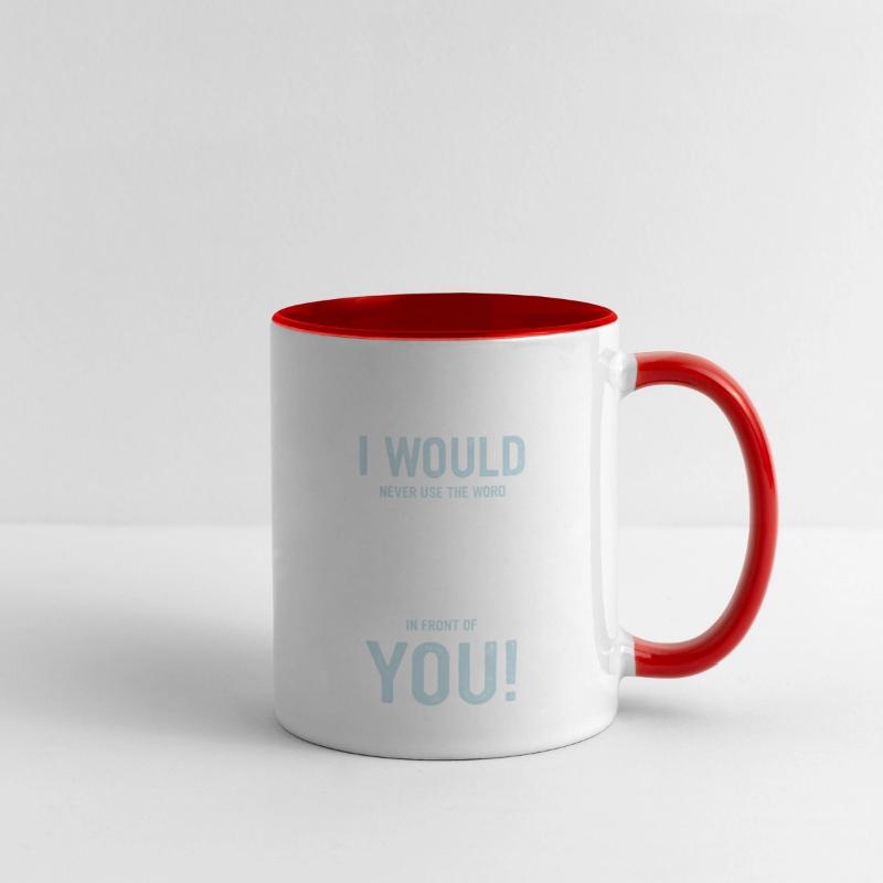 I Would Never Use The Word F*ck In Front Of You!