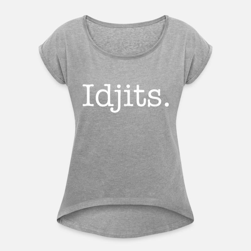 Idjits Funny Southern Slang