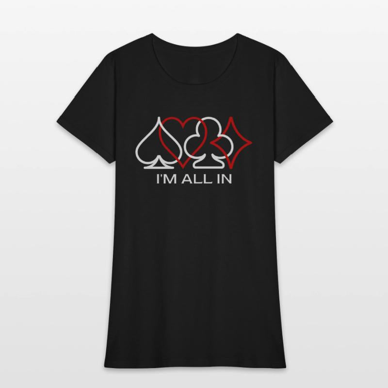I'm All In Texas Holdem Poker Design