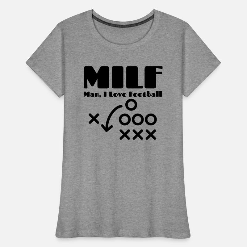 MILF Man I Love Football, Funny Football Season
