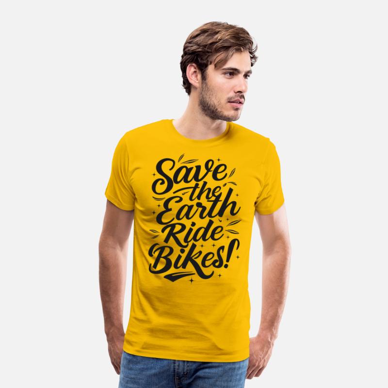 Save the Earth Ride Bikes Cycling Saying Quote