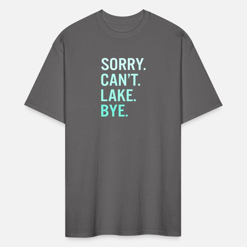 Sorry Can'T Lake Bye