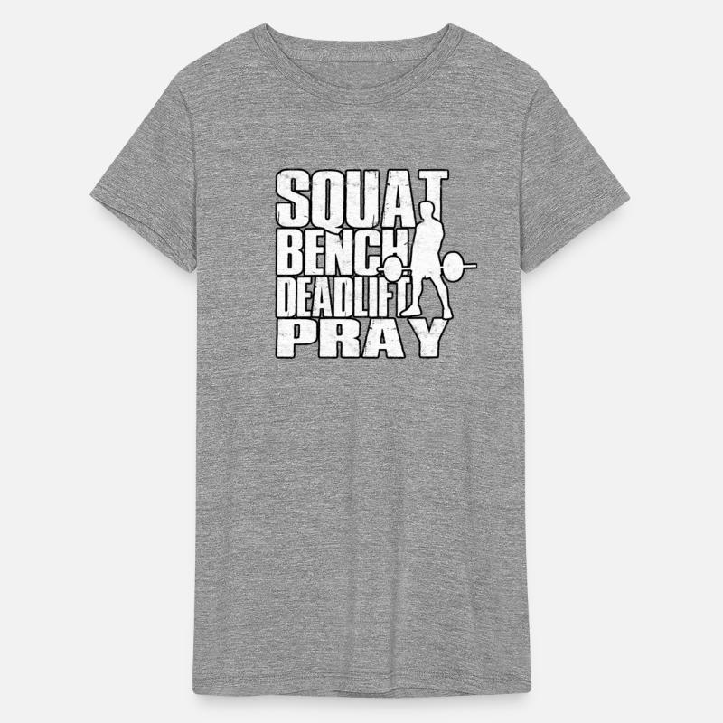 Squat Bench Deadlift Pray Gym Workout Deadlifting