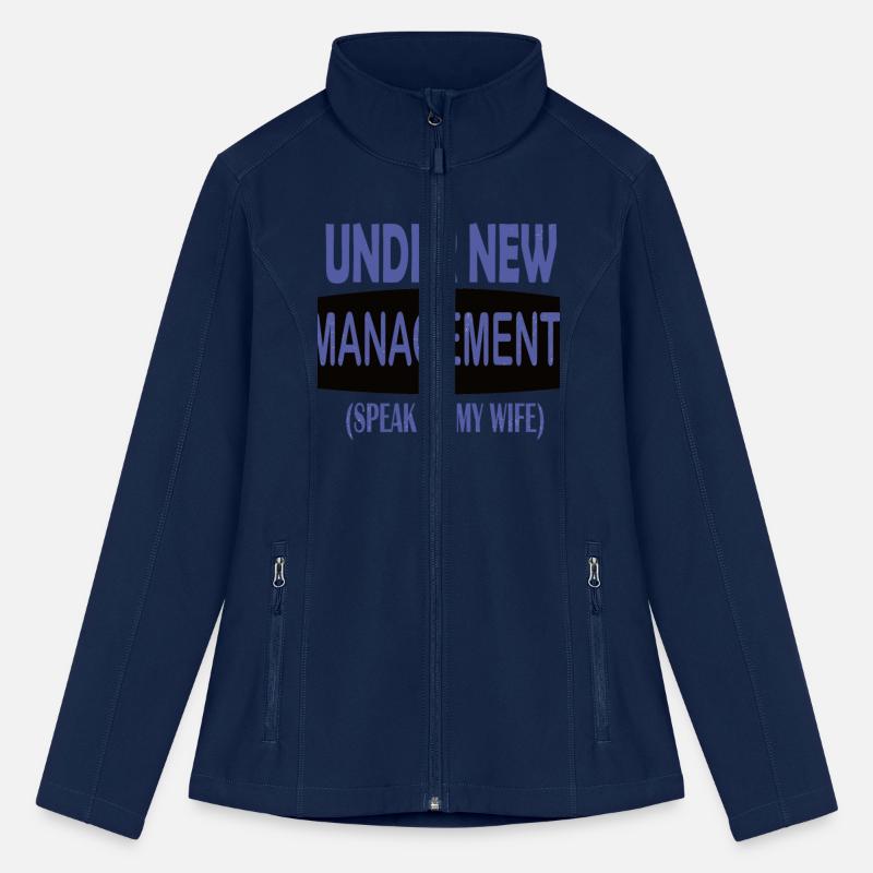 under new management speak to my wife