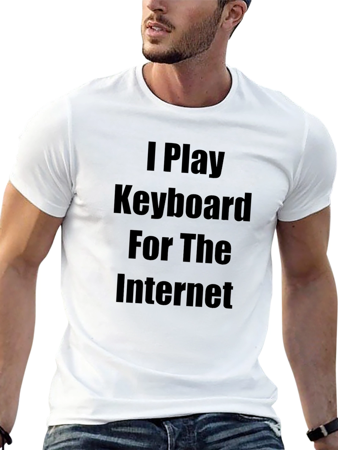 I Play Keyboard for the Internet T-Shirt