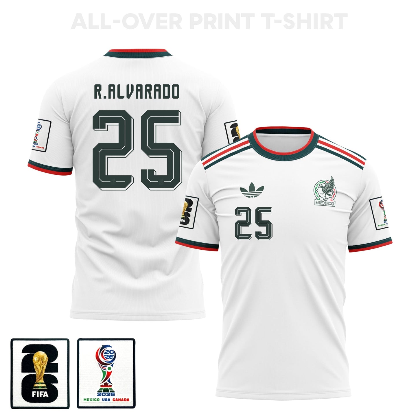 Roberto Alvarado 25 Mexico 2026 Away 3D T-Shirt Fully Printed – Unisex, White