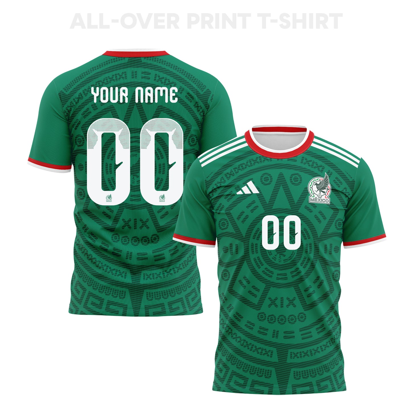 Mexico 2026 Home 3D T-Shirt Fully Printed – Personalized – Unisex, Green