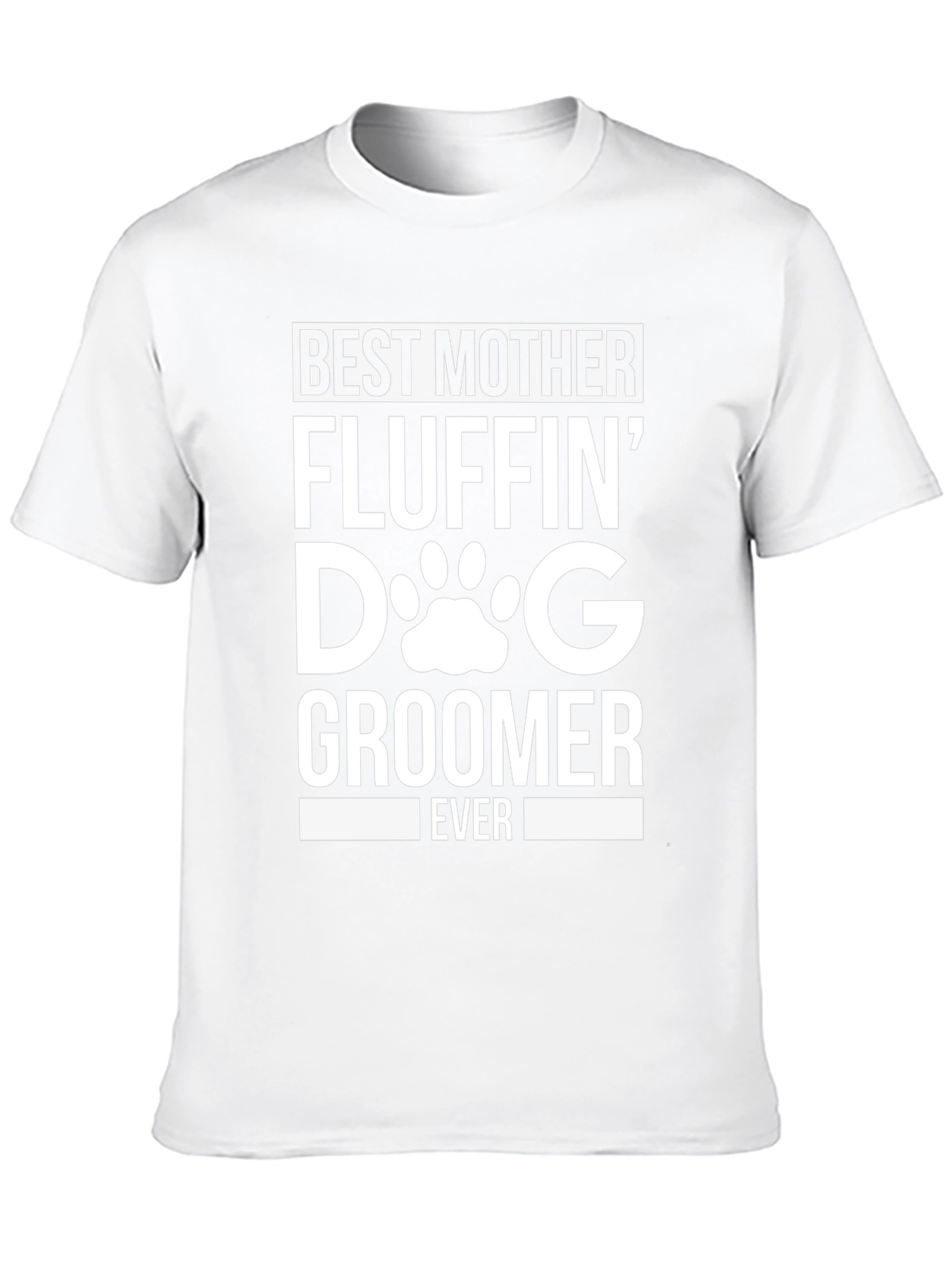Best Mother Fluffin Dog Groomer T-Shirt