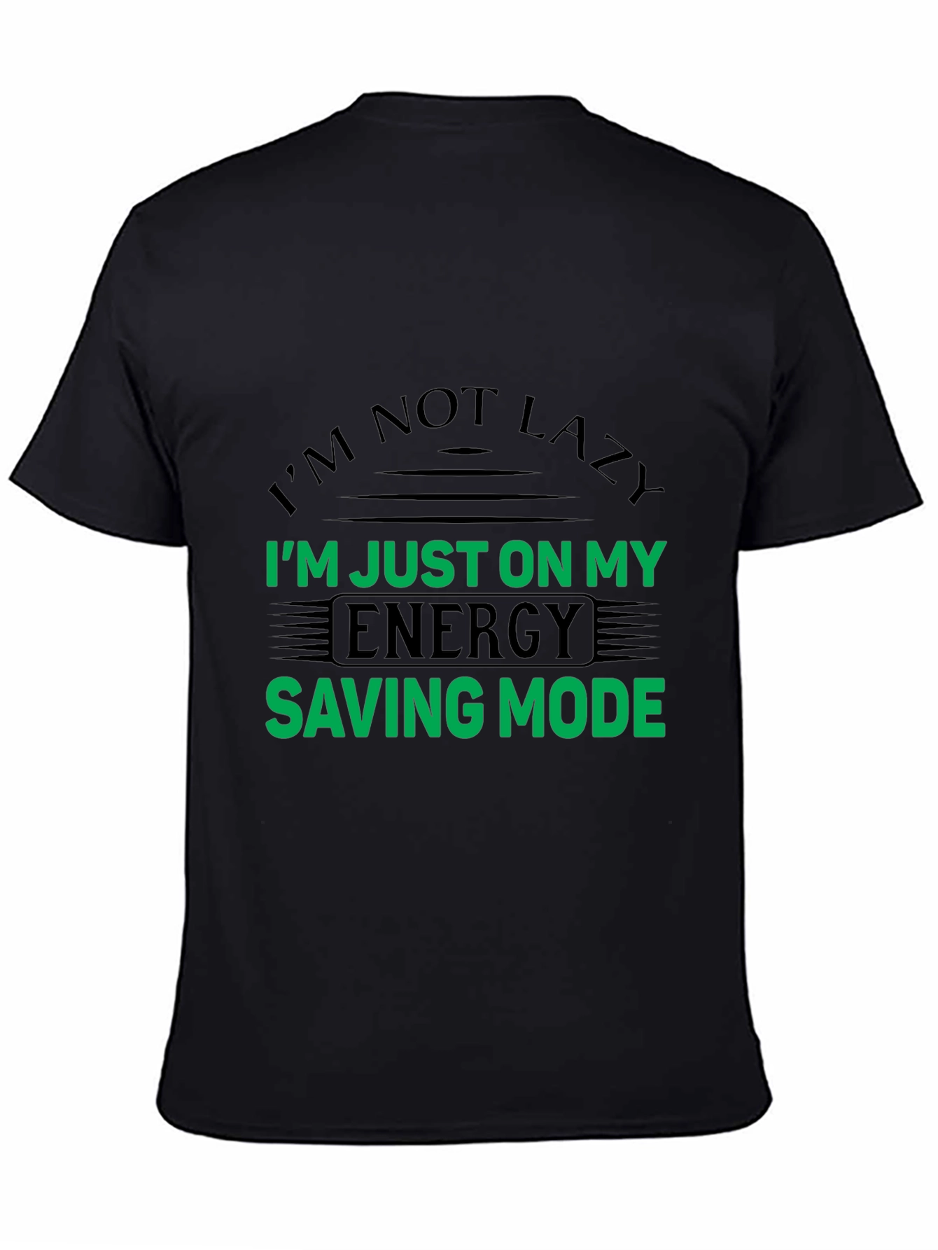 Energy Saving Mode Funny T-Shirt