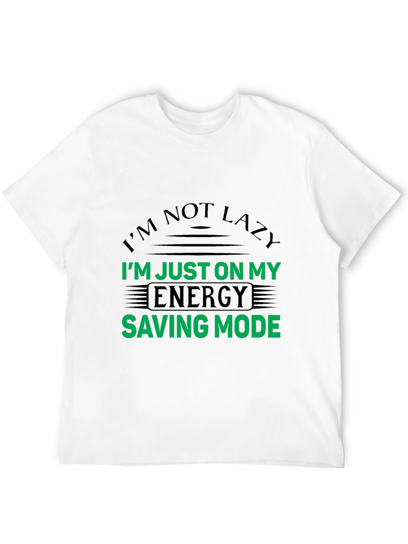 Energy Saving Mode Funny T-Shirt