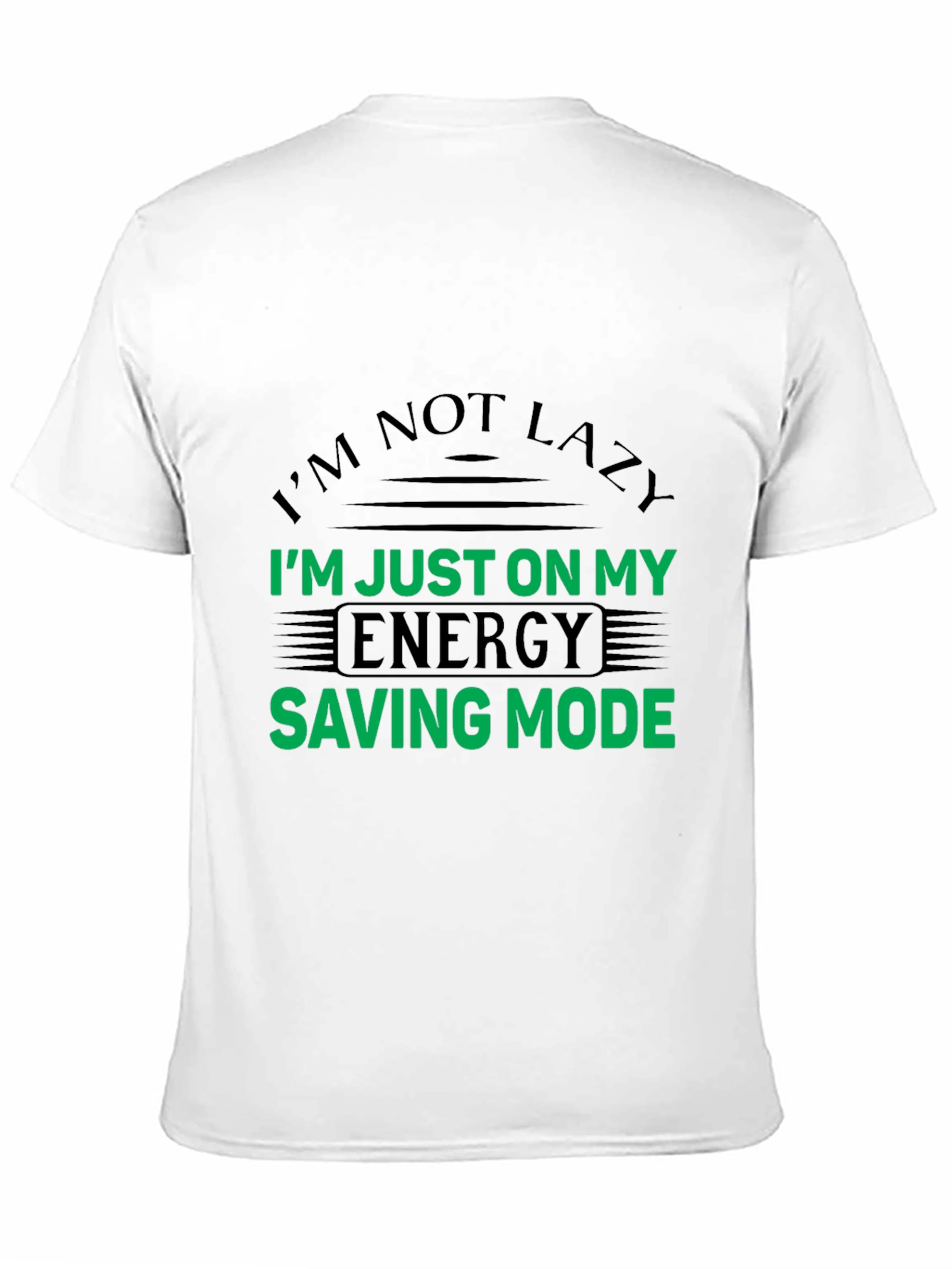 Energy Saving Mode Funny T-Shirt