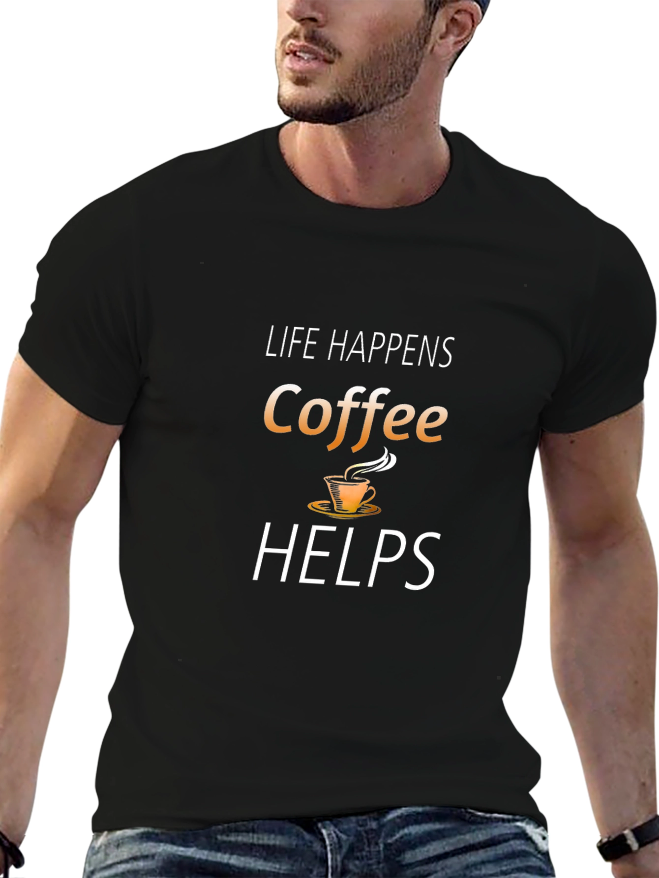 Life Happens Coffee Helps Graphic T-Shirt