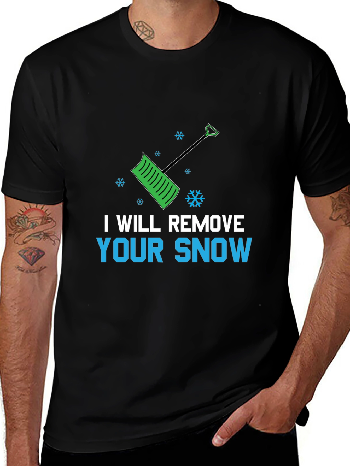 I Will Remove Your Snow Graphic Tee