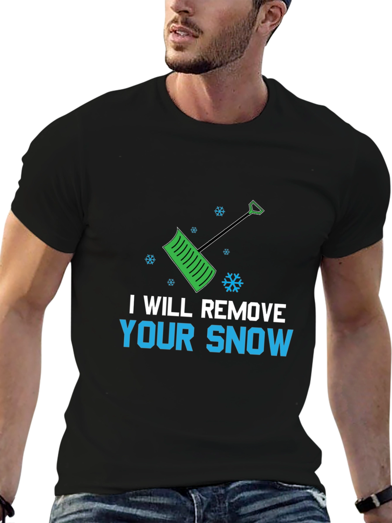I Will Remove Your Snow Graphic Tee