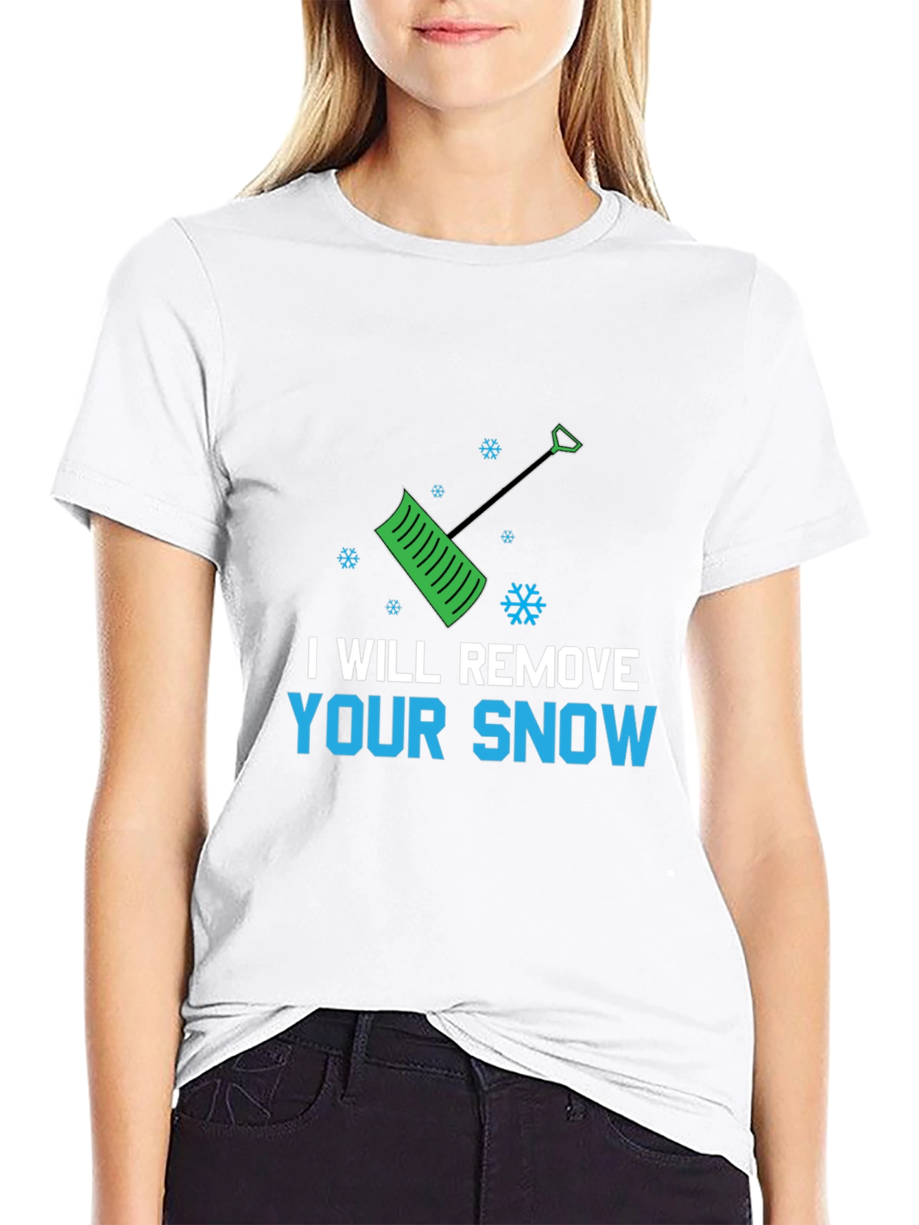 I Will Remove Your Snow Graphic Tee