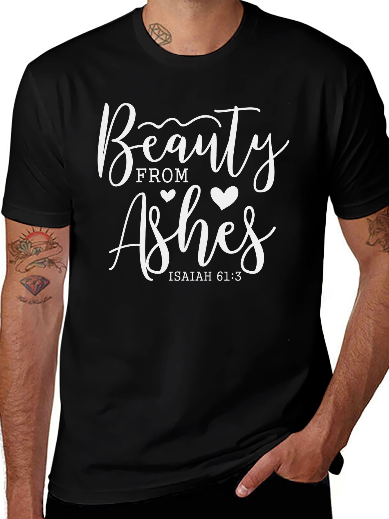 Beauty From Ashes Isaiah 61:3 T-Shirt