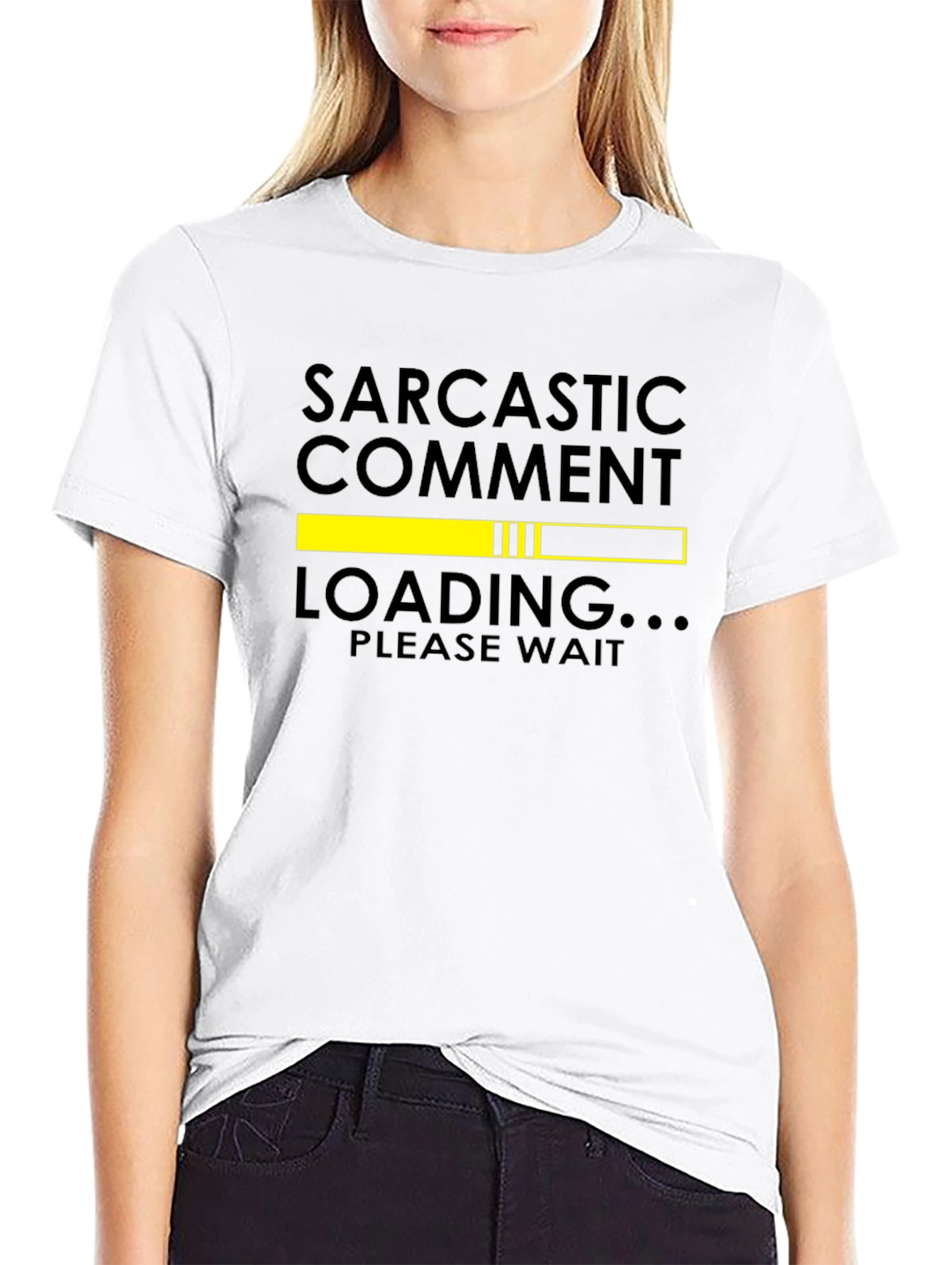 Sarcastic Comment Loading Graphic Tee