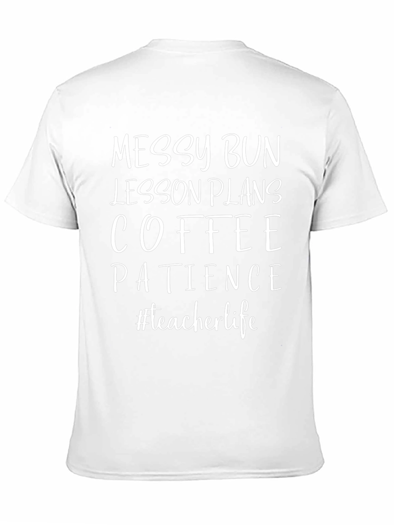 Teacher Life Messy Bun Tee - Teacher Gift