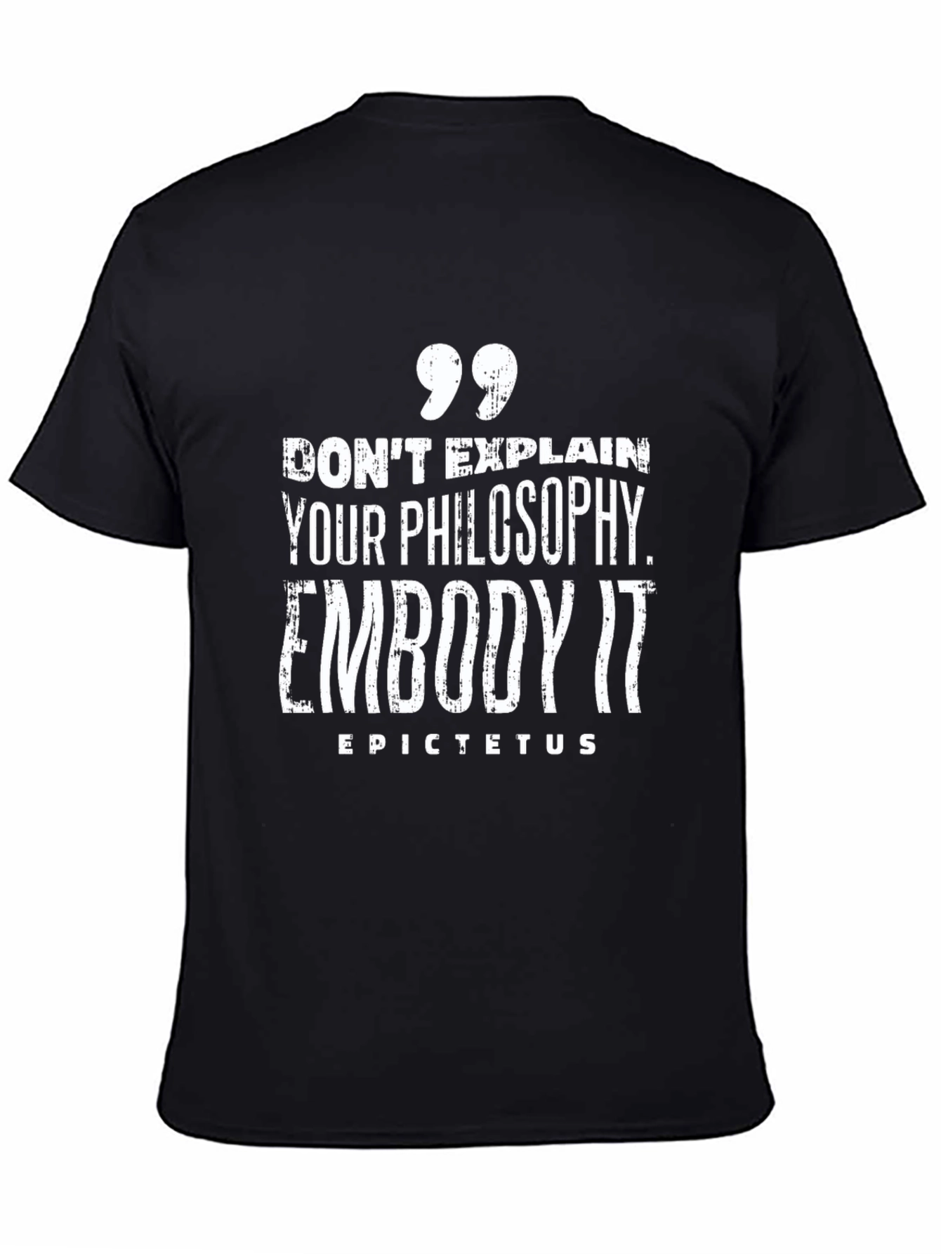 Embody It Philosophy Tee - Black Graphic T-Shirt