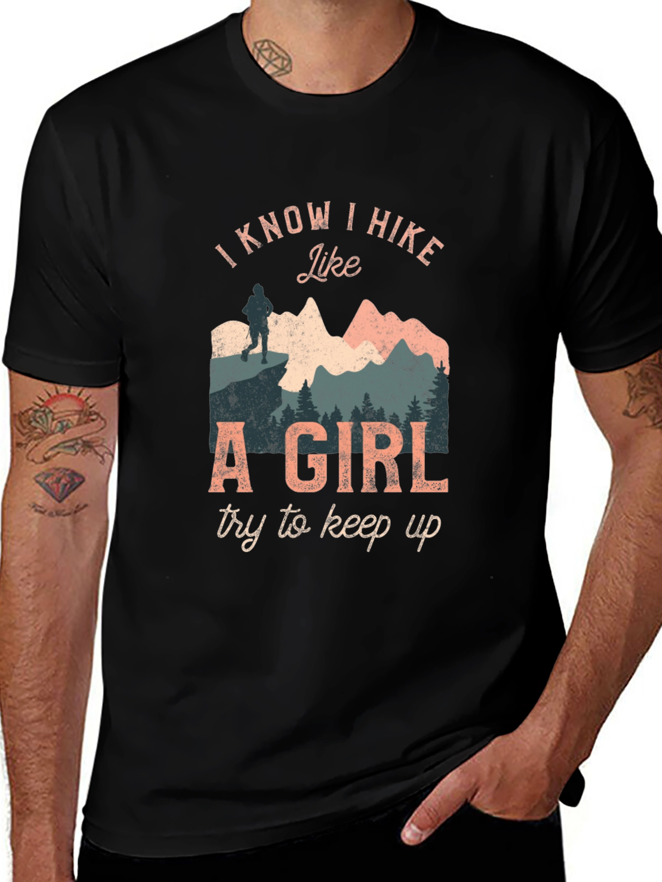 I Know I Hike Like a Girl Graphic Tee