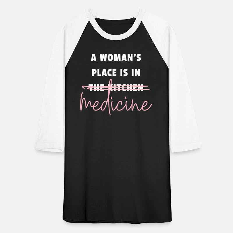 A Woman'S Place Is In Medicine
