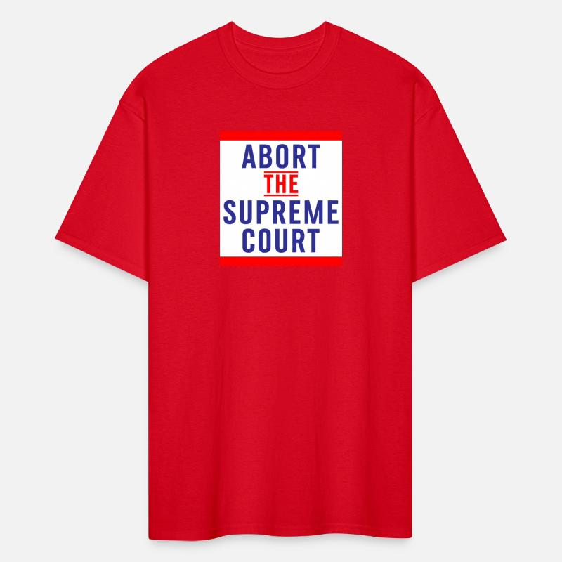 Abort The Supreme Court - Reproductive Rights