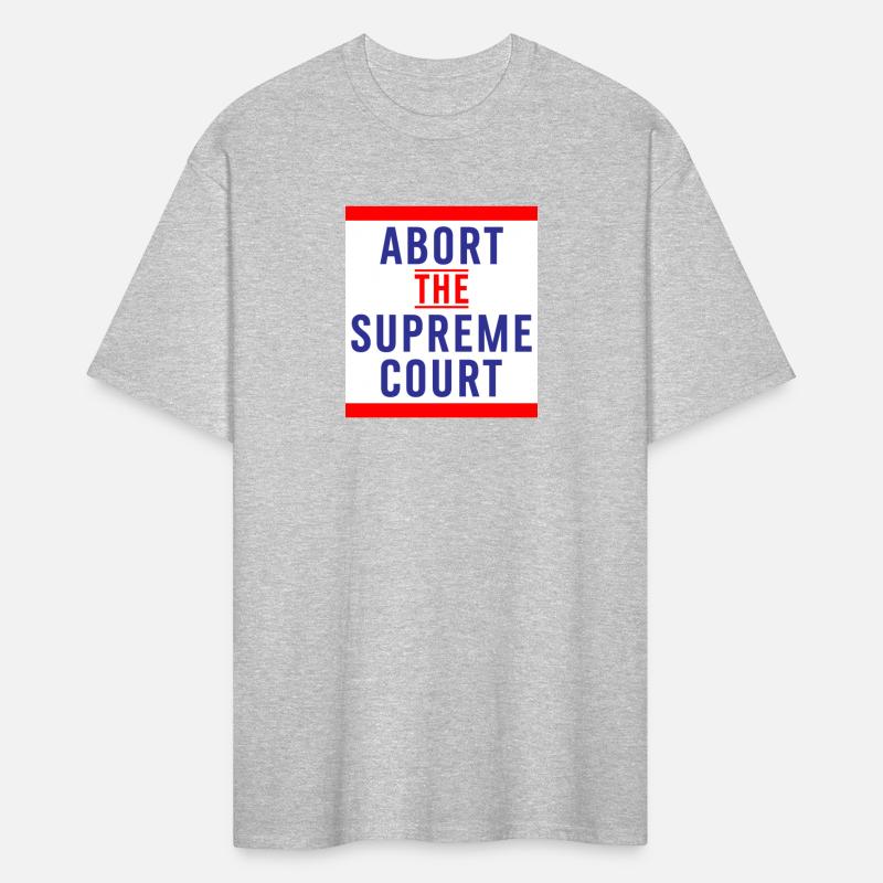 Abort The Supreme Court - Reproductive Rights