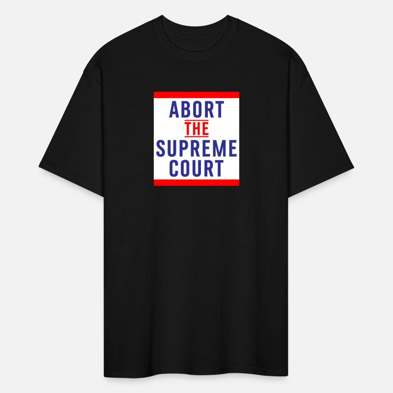 Abort The Supreme Court - Reproductive Rights