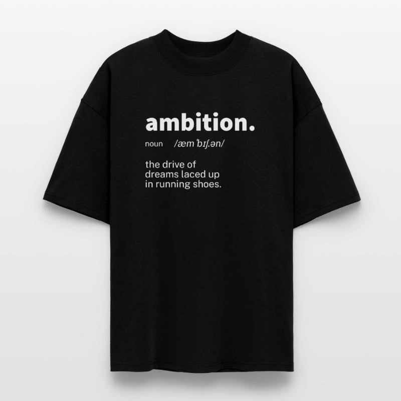 Ambition Definition Motivational