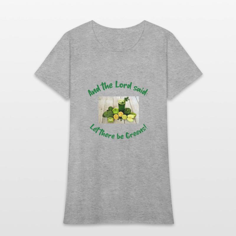 And the Lord said: Let there be greens!