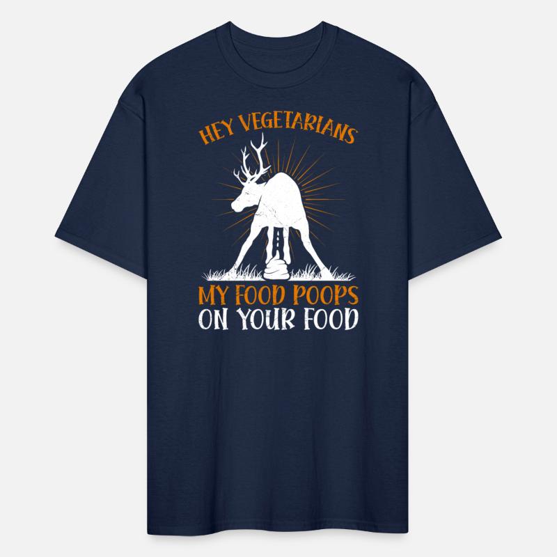 Anti Vegan Hey Vegetarians My Food Poops on Yours