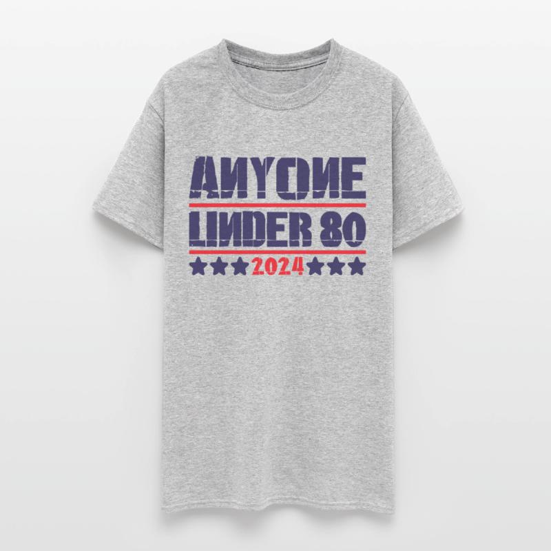 Anyone Under 80 2024 Saying Humor