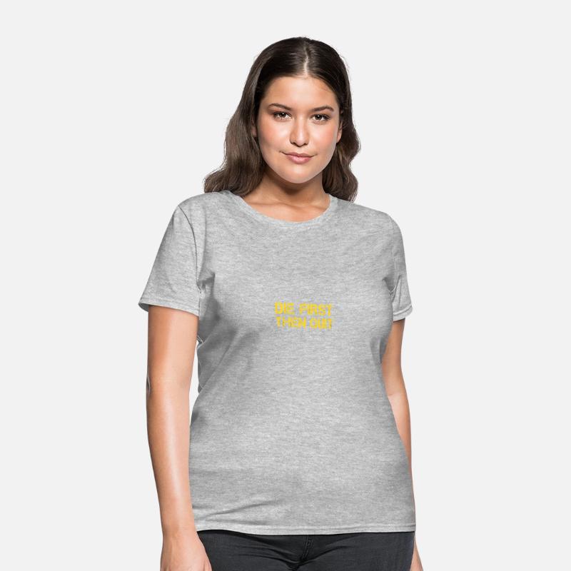 Army Motivational Shirt Die First Then Quit Army G