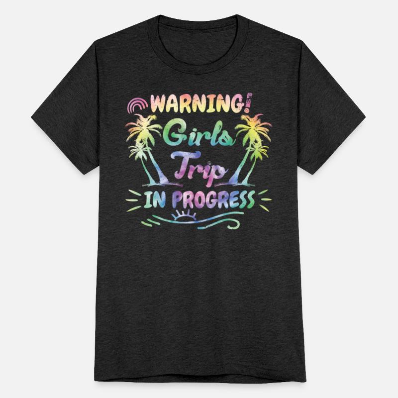 Attention girls trip in progress Spring Break