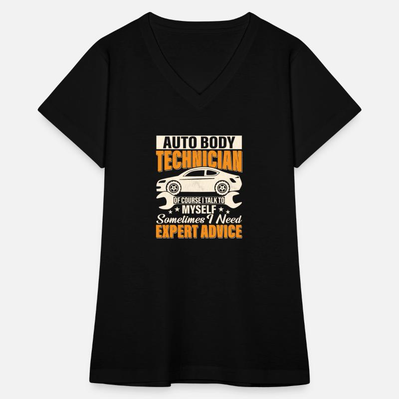 Auto Body Technician Of Course I Talk To Myself So