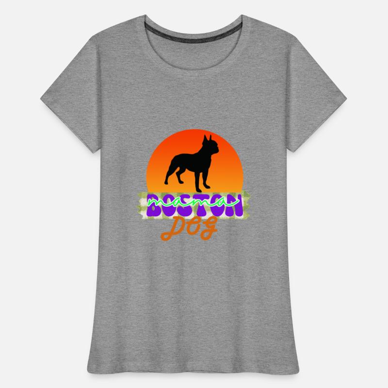 Best Boston dog Mama ever