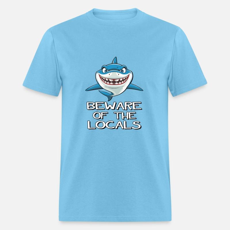 Beware of the Locals - Cartoon Shark