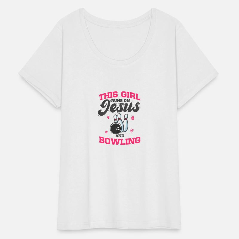 Bowling Player This Girl Runs On Jesus And Bowling