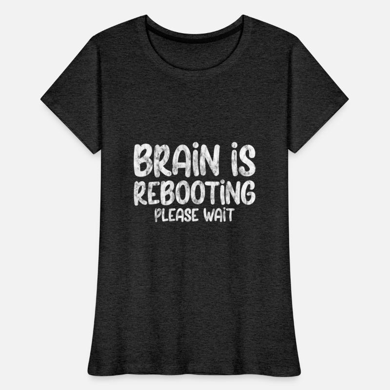 Brain Is Rebooting Please Wait 3