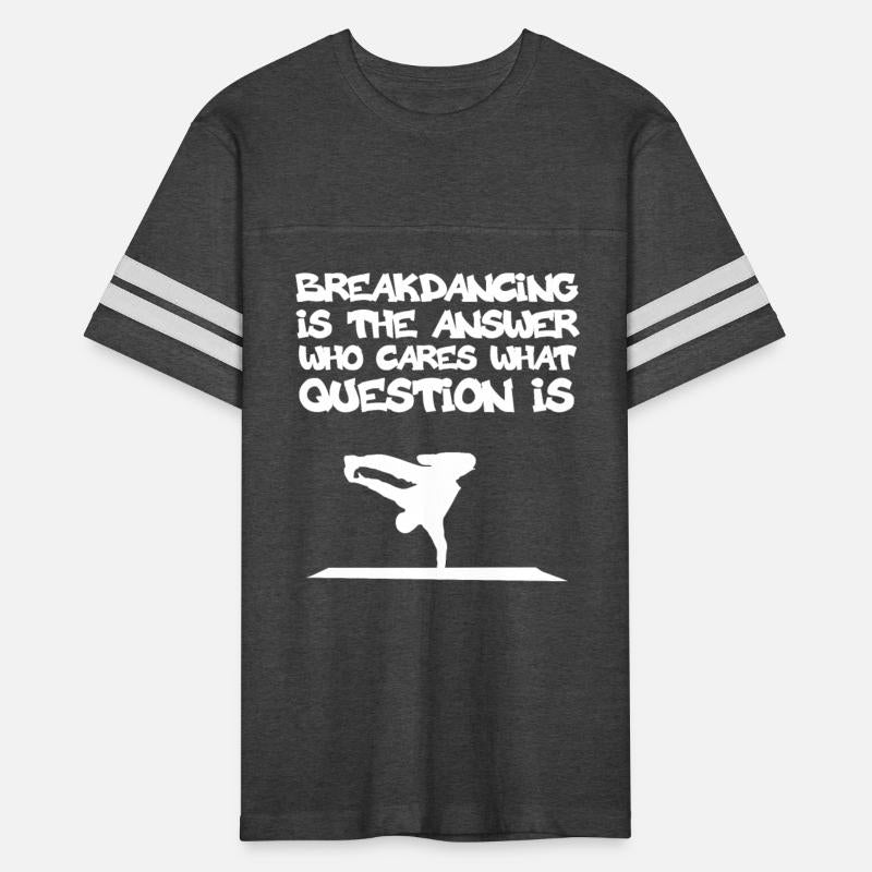 Breakdancing Breakdance Gift I Bboy Breakdancer