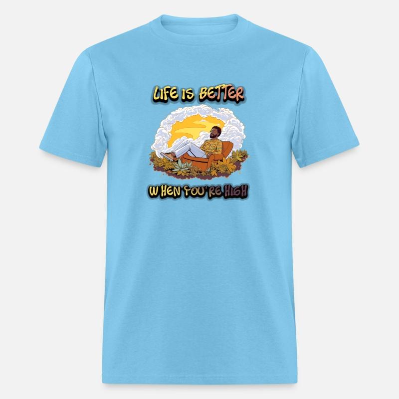 Chill Out and Smoke Up Life is better when you're