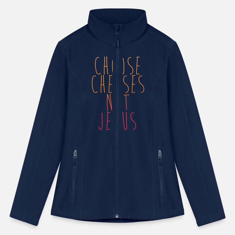 Choose Cheeses - not Jesus