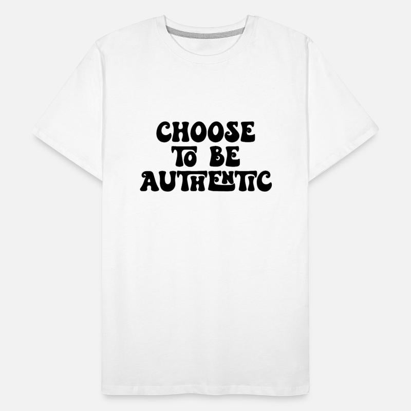 Choose To Be Authentic Motivational Quote