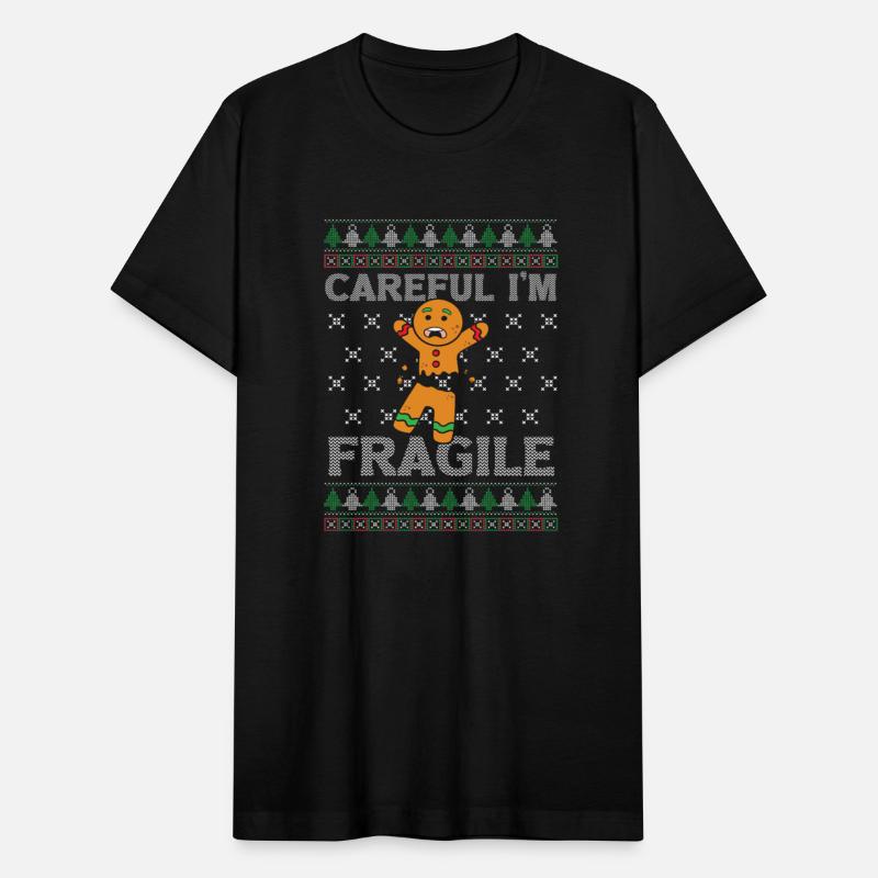 Christmas Careful I'm Fragile Funny Gingerbread