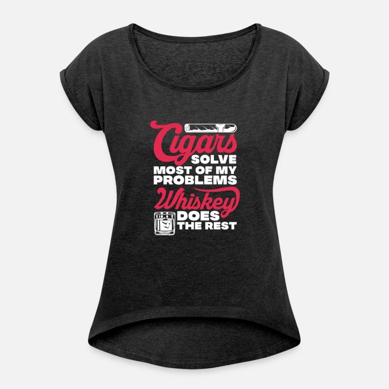 Cigars Solve Most Problems Whiskey Does The Rest