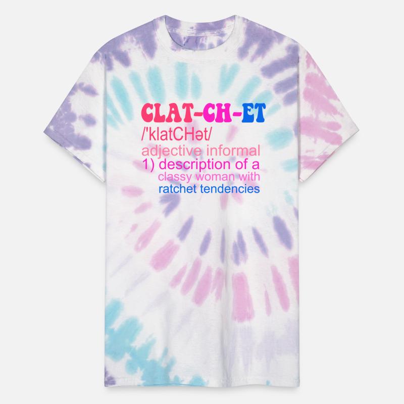 Clat-cu-et A Classy Woman With Ratchet Tendencies