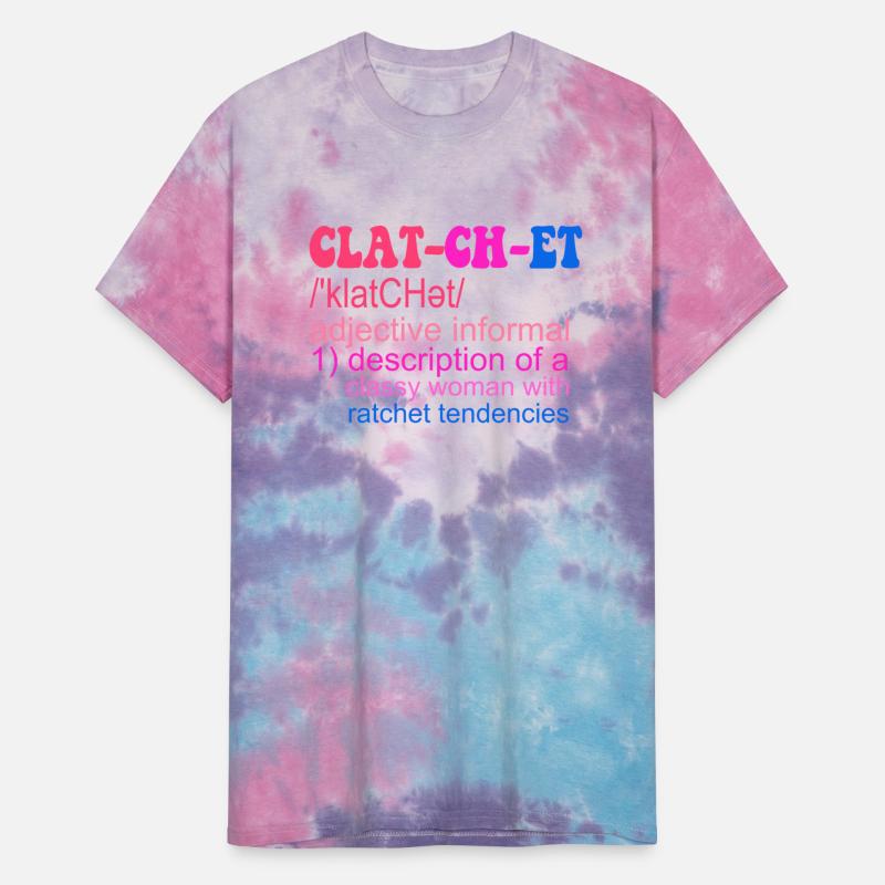 Clat-cu-et A Classy Woman With Ratchet Tendencies