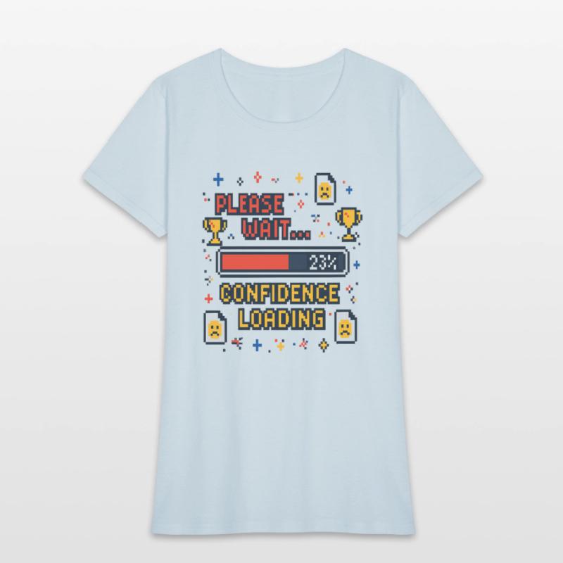 Confidence Loading Funny Pixel Art Tee